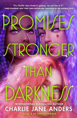 Promises Stronger Than Darkness (Unstoppable, 3)