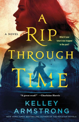 Rip Through Time (Rip Through Time Novels, 1)