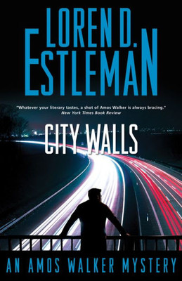 City Walls (Amos Walker Novels, 31)