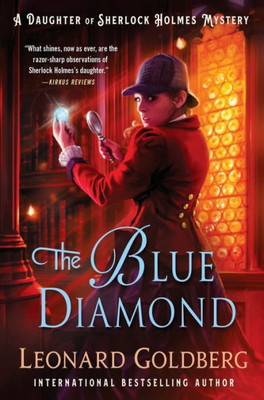 Blue Diamond (The Daughter Of Sherlock Holmes Mysteries, 6)