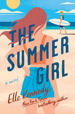 The Summer Girl: An Avalon Bay Novel (Avalon Bay, 3)