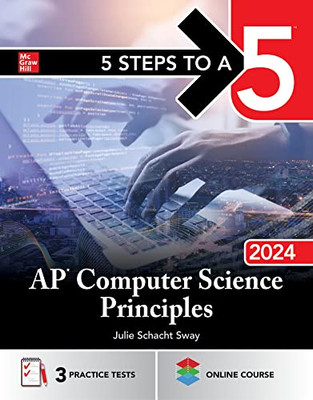 5 Steps To A 5: Ap Computer Science Principles 2024