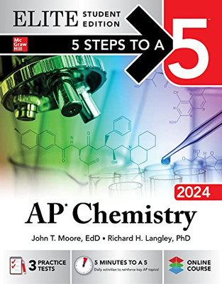 5 Steps To A 5: Ap Chemistry 2024 Elite Student Edition