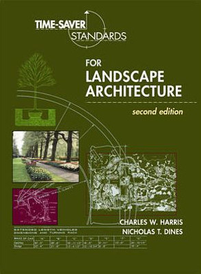 Time-Saver Standards For Landscape Architecture 2E (Pb)