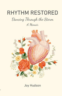 Rhythm Restored: Dancing Through The Storm