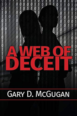 A Web of Deceit
