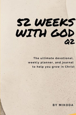 52 Weeks With God Q2