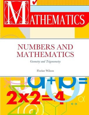 Numbers And Mathematics: Geometry And Trigonometry
