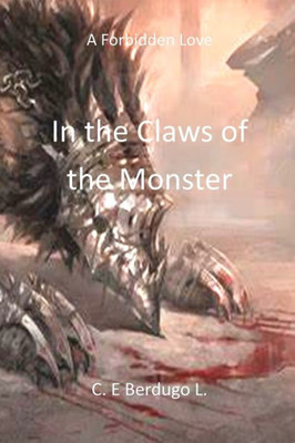 In The Claws Of The Monster