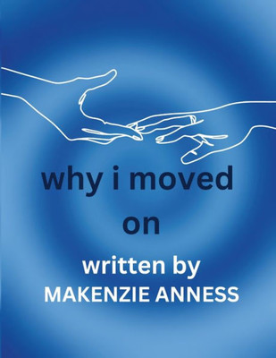 Why I Moved On