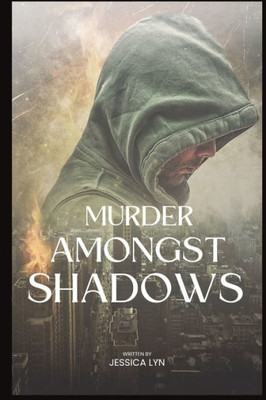 Murder Amongst Shadows