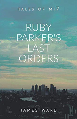 Ruby Parker's Last Orders
