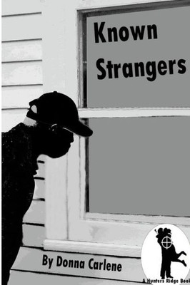 Known Strangers