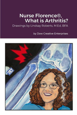 Nurse Florence®, What Is Arthritis?