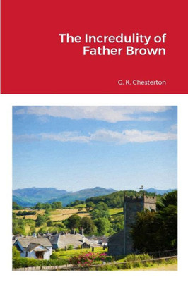 The Incredulity Of Father Brown: Null