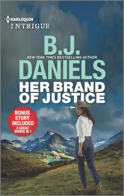 Her Brand Of Justice & Wedding At Cardwell Ranch (Harlequin Intrigue)