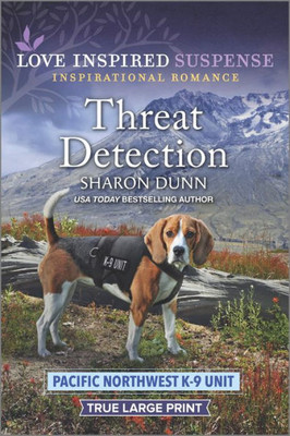 Threat Detection (Pacific Northwest K-9 Unit, 5)