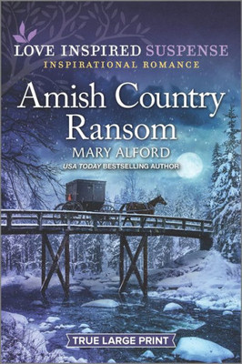 Amish Country Ransom (Love Inspired Suspense)