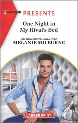 One Night In My Rival'S Bed (Harlequin Presents, 4120)