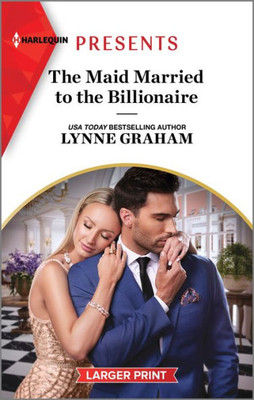 The Maid Married To The Billionaire (Cinderella Sisters For Billionaires, 1)