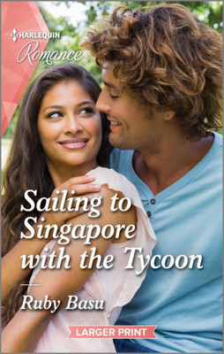 Sailing To Singapore With The Tycoon (How To Win A Monroe, 1)