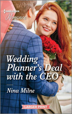 Wedding Planner'S Deal With The Ceo