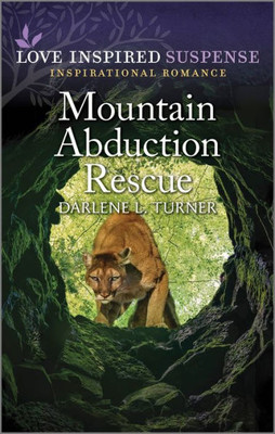 Mountain Abduction Rescue (Crisis Rescue Team Book 3)