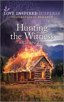 Hunting The Witness (Love Inspired Suspense)