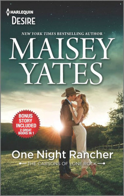 One Night Rancher & Need Me, Cowboy: A Friends To Lovers Western Romance (Harlequin Desire)