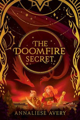 The Doomfire Secret (Celestial Mechanism Cycle #2)