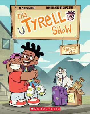 The Tyrell Show: Season Two (Tyrell Show, 2)