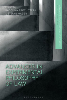 Advances In Experimental Philosophy Of Law