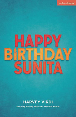 Happy Birthday Sunita (Modern Plays)