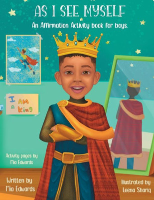 As I See Myself: Affirmation Activity Book For Boys