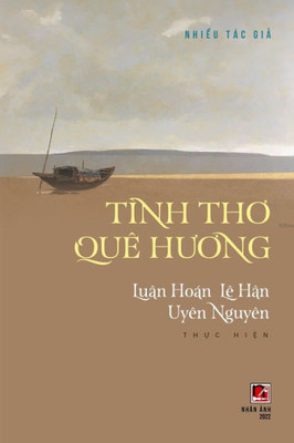 Tình Tho Quê Huong (Soft Cover) (Vietnamese Edition)