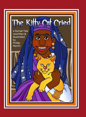 The Kitty Cat Cried: A Somali Tale