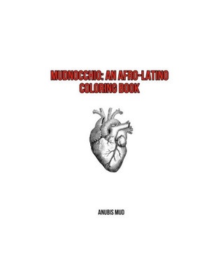 Mudnocchio: An Afro-Latino Coloring Book