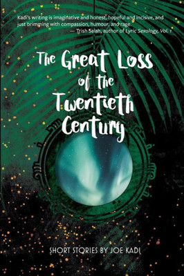 The Great Loss Of The Twentieth Century