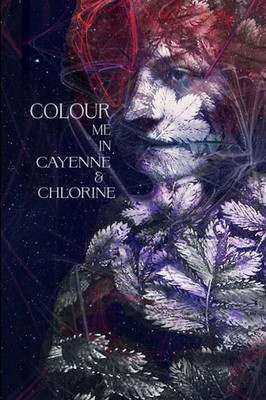 Colour Me In Cayenne & Chlorine