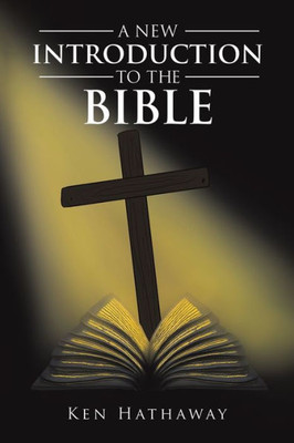 A New Introduction To The Bible