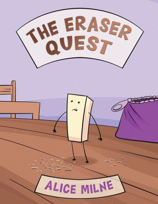 The Eraser Quest