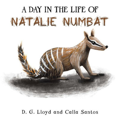 A Day In The Life Of Natalie Numbat