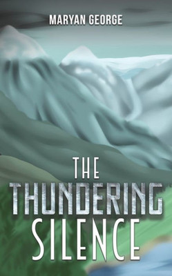 The Thundering Silence