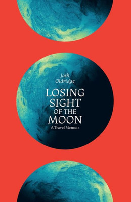 Losing Sight Of The Moon