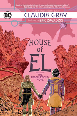 House Of El 3: The Treacherous Hope