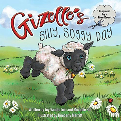Gizelle's Silly, Soggy Day