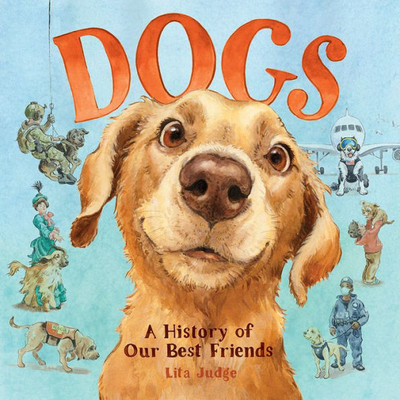 Dogs: A History Of Our Best Friends