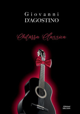 Chitarra Classica (Italian Edition)