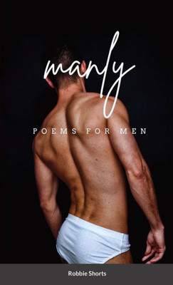 Manly Poems For Men