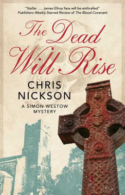 The Dead Will Rise (A Simon Westow Mystery, 5)